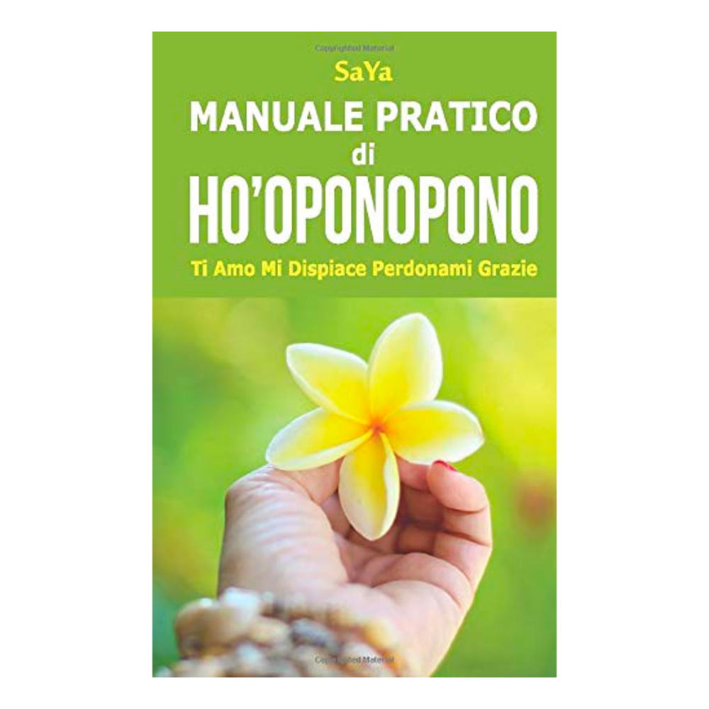 Manuale Pratico di Ho’oponopono