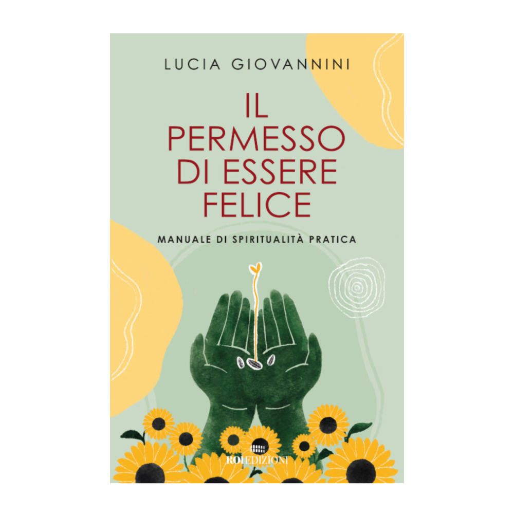 Il permesso di essere felice